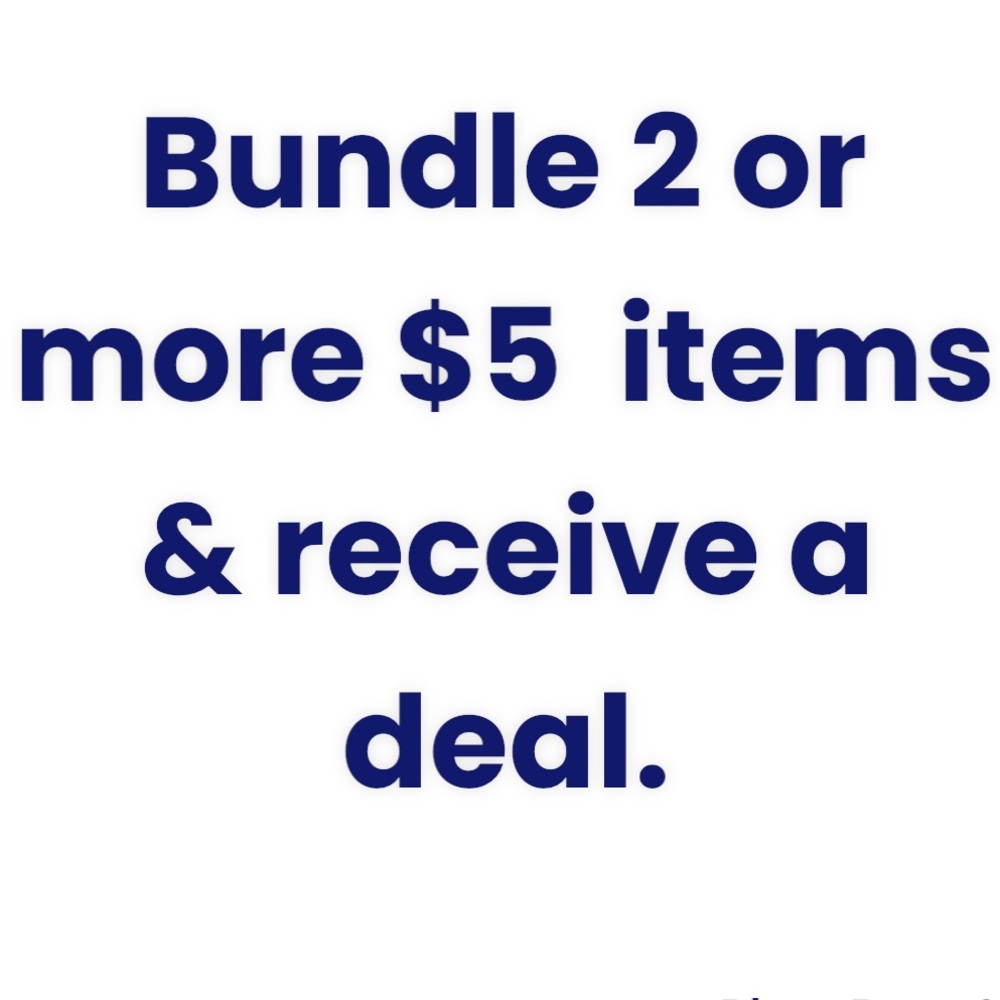 $5 Bundle Deal